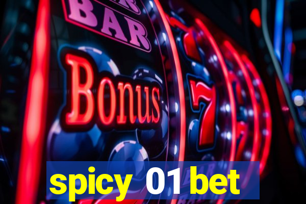 spicy 01 bet